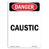 Signmission Safety Sign, OSHA Danger, 14" Height, Aluminum, Caustic, Portrait OS-DS-A-1014-V-2416